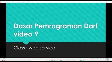 belajar dasar pemrograman dart  ke 9 #dart #dasarpemrograman #flutter : Web Service