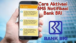 Cara Aktivasi SMS Notifikasi BRI | Email Pemberitahuan BRI - Durasi: 7.11. 