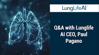 Q&A with Lunglife AI CEO, Paul Pagano