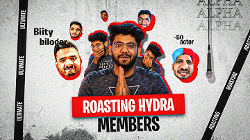Roasting HYDRA CLAN! 😤 Ft @AlphainNutshell
