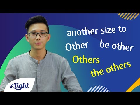 [Ngữ pháp tiếng Anh #] Phân biệt other, others, the other, another