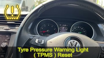 2019 VW TIGUAN tyre pressure warning reset
