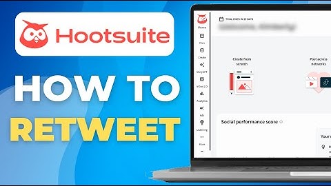 Hoe je kunt retweeten vanuit Hootsuite: Complete 2025-gids