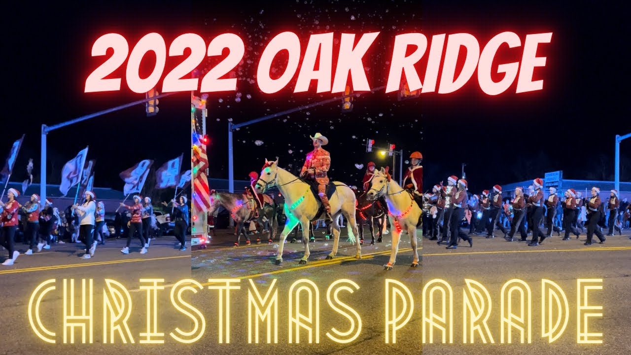 Oak Ridge Christmas Parade 2022 🎄 Tennessee 🎅🏼 YouTube