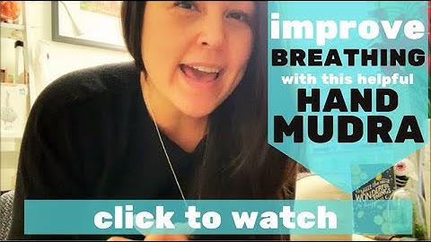 Improve Your Breathing at Your Solar Plexus (Hand Mudra Exercise)