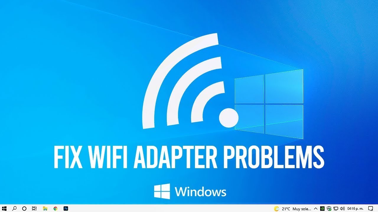Fix Wi Fi Adapter Problems in Windows 10 - YouTube