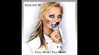 Video thumbnail of "Kristine W - Feel What You Want"