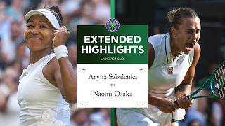 A magical showdown 🪄 | Aryna Sabalenka vs Naomi Osaka | Extended Highlights | Wimbledon 2026