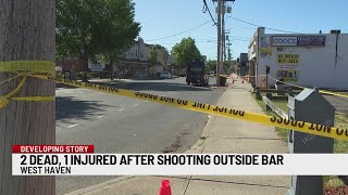2 dead, 1 injured after shooting outside of West Haven bar