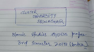 3RD SEMESTER ISLAMIC STUDIES GUESS PAPER2018 Cluster University srinagar