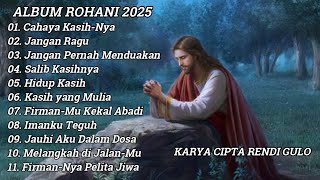 ALBUM ROHANI TERBARU 2025 KARYA CIPTA RENDI GULO
