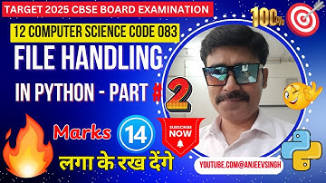 File Handling in Python Part-2 | Seek, Tell & Binary File Handling | Computer Science 083 One Shot