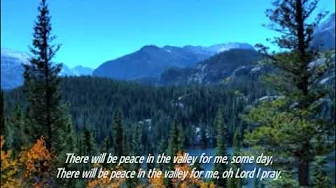 Peace in the Valley Peace in the Valley