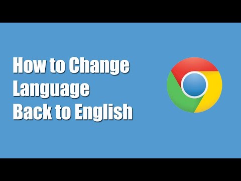 گوگل کروم لینگویج بینک کو انگلش 2022 میں کیسے تبدیل کیا جائے۔ گوگل کروم کی زبان تبدیل کریں۔