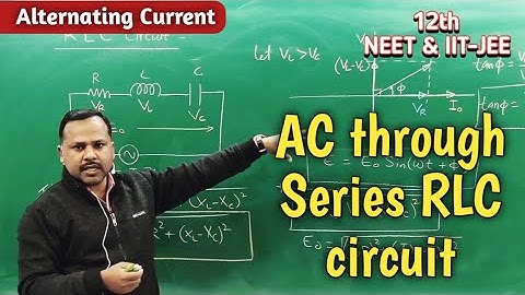 9. Alternating Current in Series RLC circuit | 12th | Physics handwritten notes #cbse