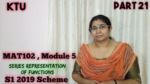 Fourier Series Problems 15| Series Representation of Functions |MAT101 Module5| KTU | S1| Part 21