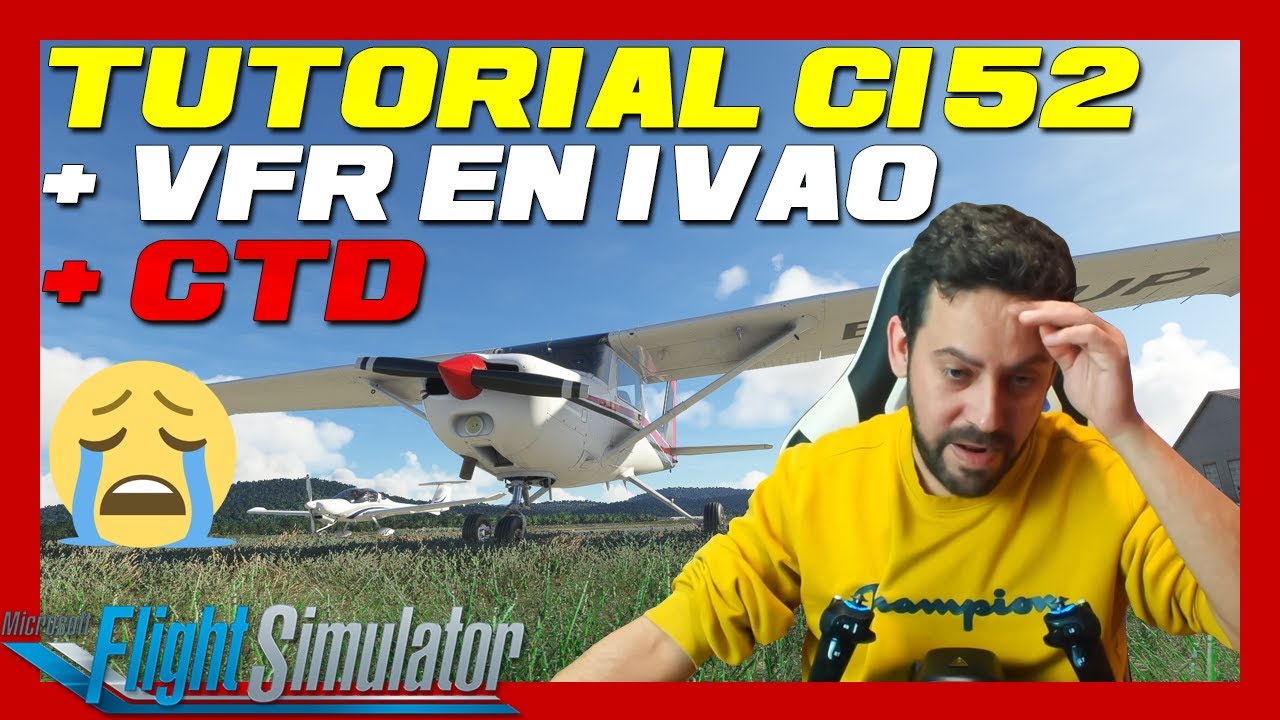 TUTORIAL Vuelo Completo 👉 Cessna 152 + VUELO VFR en IVAO (MSFS 2020 ...
