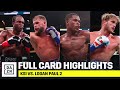 Looking back  full card highlights ksi vs logan paul 2