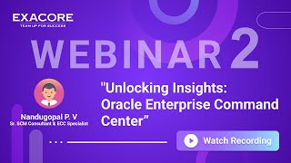 𝐖𝐞𝐛𝐢𝐧𝐚𝐫 𝟐-𝐔𝐧𝐥𝐨𝐜𝐤𝐢𝐧𝐠 𝐈𝐧𝐬𝐢𝐠𝐡𝐭𝐬: 𝐎𝐫𝐚𝐜𝐥𝐞 𝐄𝐧𝐭𝐞𝐫𝐩𝐫𝐢𝐬𝐞 𝐂𝐨𝐦𝐦𝐚𝐧𝐝 𝐂𝐞𝐧𝐭𝐫𝐞