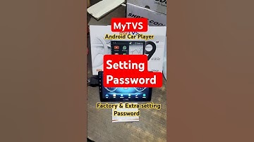 MyTVS Android Car Player - Factory & Extra setting Password #car #MyTVS  #MyTVS player Password