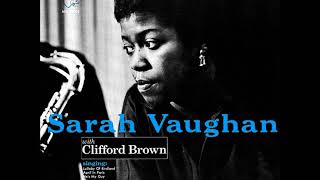 Sarah Vaughan & Clifford Brown  - 08 -  September Song