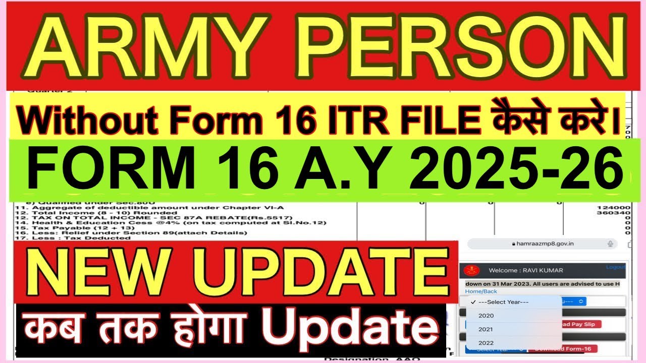 Army person form 16 2025-26 कब तक आयेगा How to file ITR 2025-26 Army ...