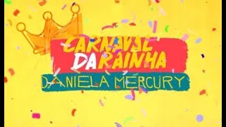 Reggae e o mar/Batuque, por Daniela Mercury (Carnaval 2020)