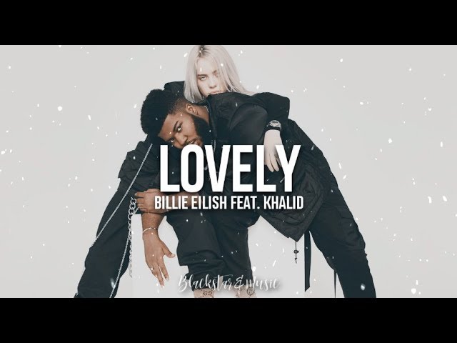 Lovely - Billie Eilish (Legendado Inglês e Português) ft. Khalid 