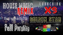 GoldenStar / X9 Ent ( Full Durasi REMIX ) Anyversarry^5-GS & Grand Lounching X9  - Durasi: 1:26:24. 