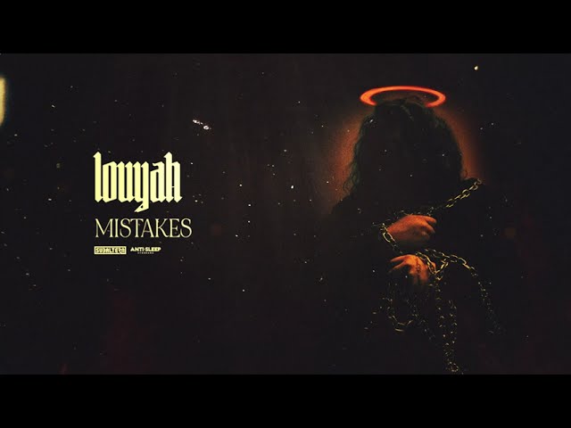 Watch Louyah - Mistakes (Official Audio Stream) on YouTube Watch Louyah - Mistakes (Official Audio Stream) on YouTube
