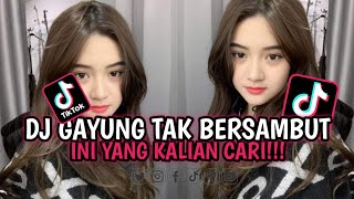 DJ GAYUNG TAK BERSAMBUT | AKU HANYA PELARIAN