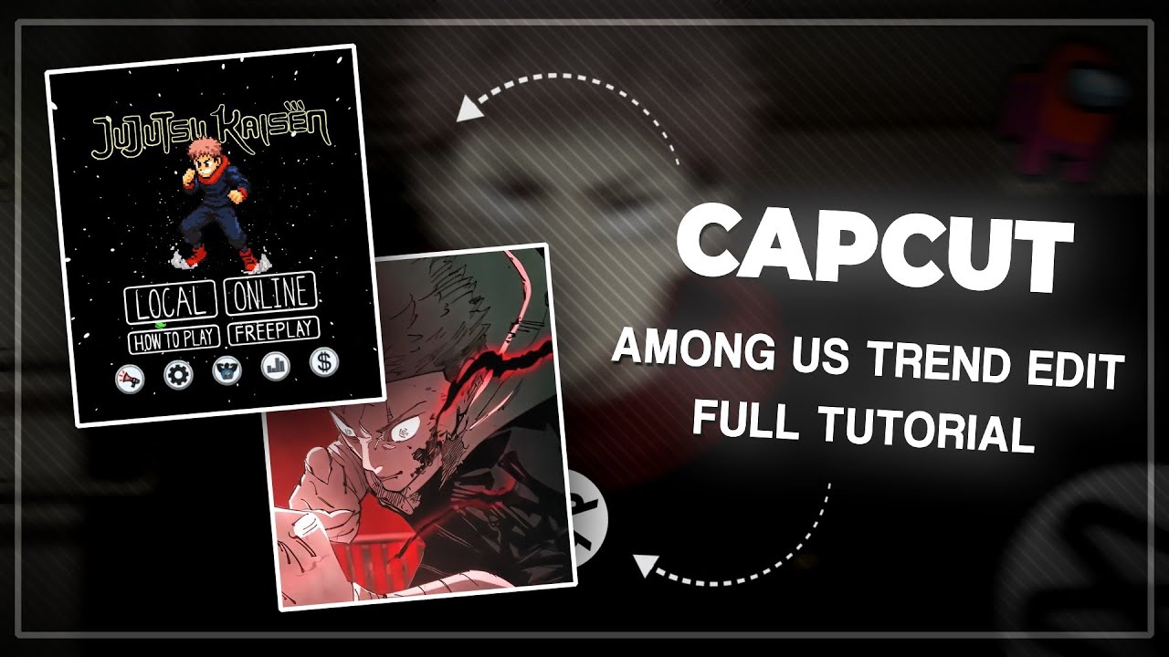 "Among Us" Trend Edit || CapCut Tutorial...