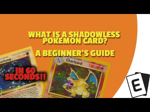 What Are Shadowless Pokemon Cards In 60 Seconds