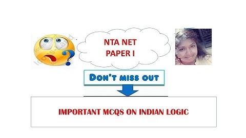Expected MCQs on Indian Logic NTA NET Paper 1 June 2020