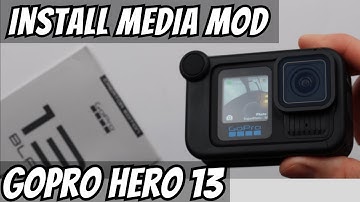 How to Install Media Mod on GoPro Hero 13