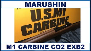 MARUSHIN M1カービン CO2 EXB2