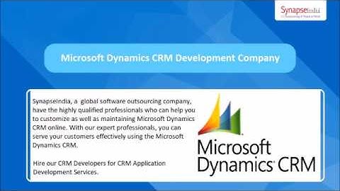 Software Outsourcing by SynapseIndia using Microsoft Dynamics CRM