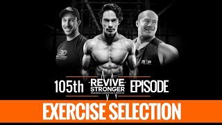 105: The Exercise Selection Roundtable - Mike Israetel, Eric Helms & Menno Henselmans