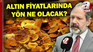 Altın Ve Döviz Fiyatları Nasıl Etkileniyor? Altında Hızlı Yükseliş Olacak Mı? İslam Memiş Açıkladı