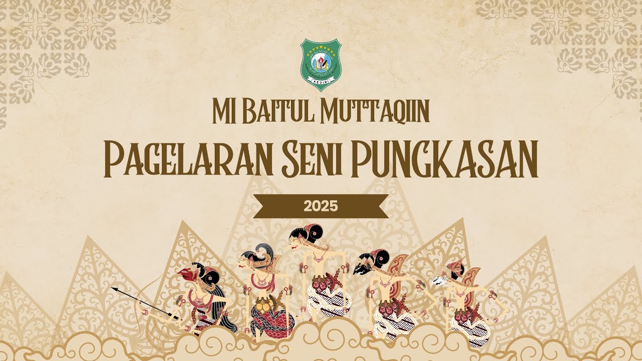 Live || Pagelaran Seni Pungkasan 2025 MI Baitul Muttaqiin Sumberagung Wates