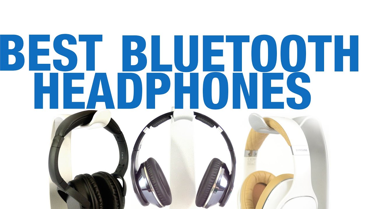 Best Bluetooth Headphones YouTube