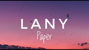 LANY - paper ( lyric video)