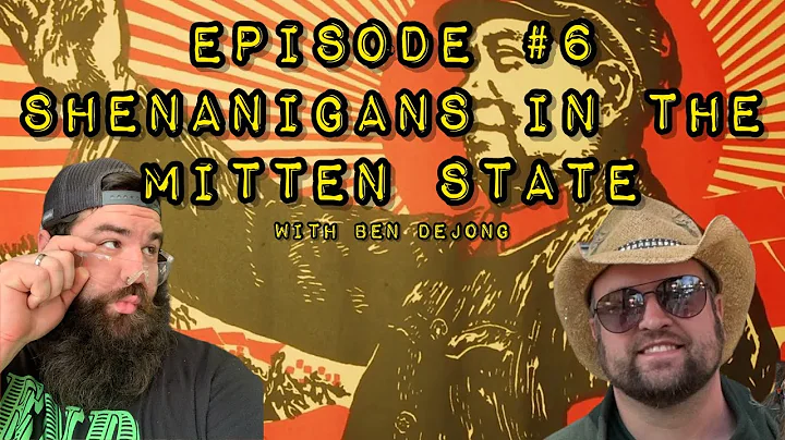 WLTS #6 Shenanigans in the Mitten State with Ben D...
