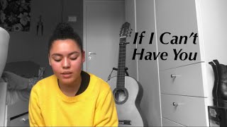 If I Can’t Have You - Shawn Mendes (cover)