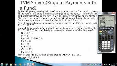 TVM Solver--Regular Payments, Part 2 (TIU Math Dept)