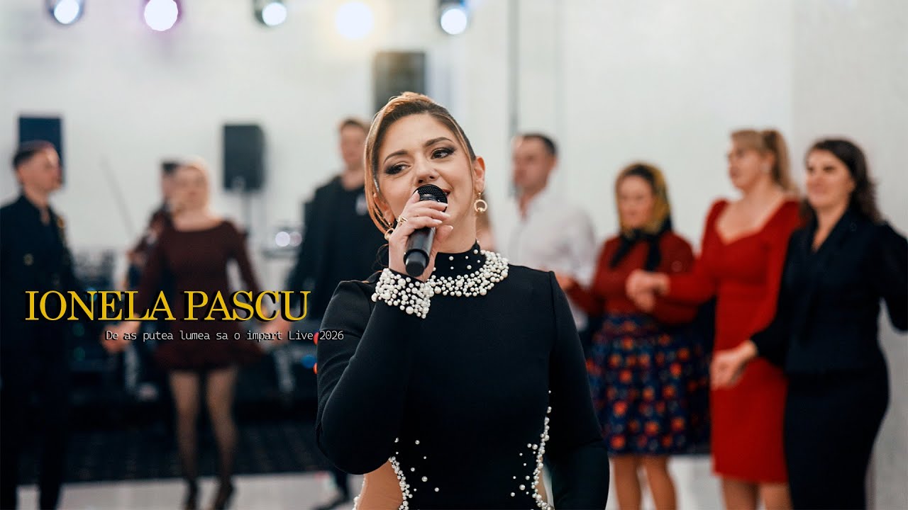 Ionela Pascu || De-as putea lumea s-o impart || Live 2026
