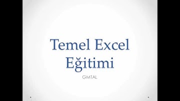 1- Temel Excel  Eğitimi Giriş