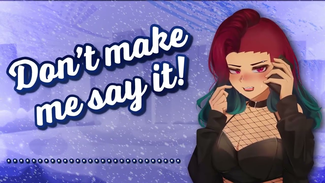ASMR | I can be sweet for you~ || Your Tsundere Goth bestie confesses over the phone while snowed in