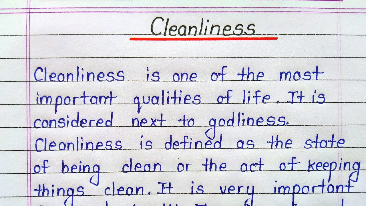 importance of neatness and cleanliness