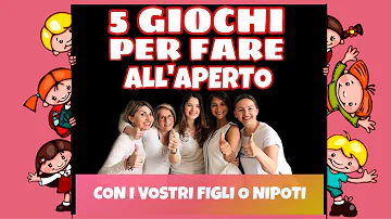 Cosa giocare all'aperto?